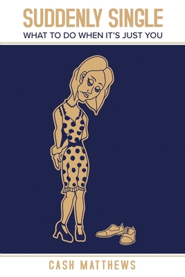 Suddenly Single 1953284795 Book Cover