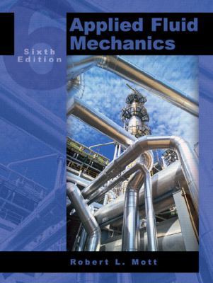 Applied Fluid Mechanics [With CDROM] 0131146807 Book Cover