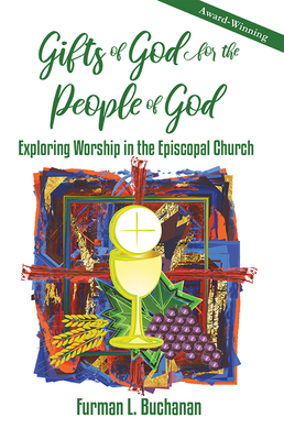 Gifts of God for the People of God: Exploring W... 0880284668 Book Cover