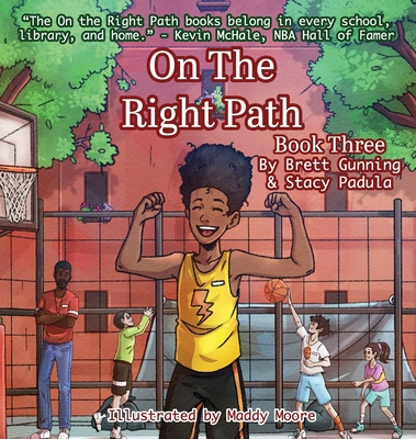 On the Right Path: Book Three 1954819412 Book Cover