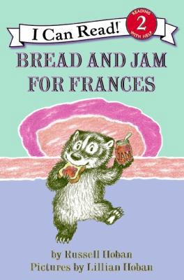 Bread and Jam for Frances 0060837985 Book Cover