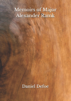 Memoirs of Major Alexander Ramk B08JB9VQP7 Book Cover