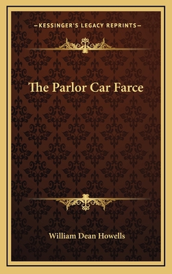 The Parlor Car Farce 1168903610 Book Cover