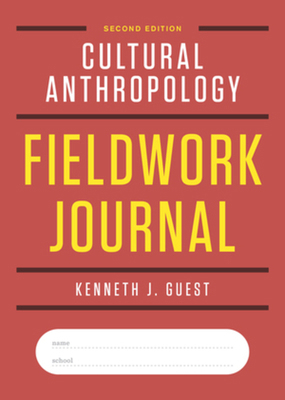 Cultural Anthropology Fieldwork Journal 0393616908 Book Cover