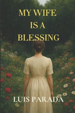 My wife is a blessing B0G4GVCQ42 Book Cover