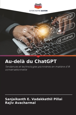 Au-delà du ChatGPT [French] 6207715632 Book Cover