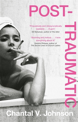 Post-Traumatic: Utterly compelling literary fic... 0349702446 Book Cover