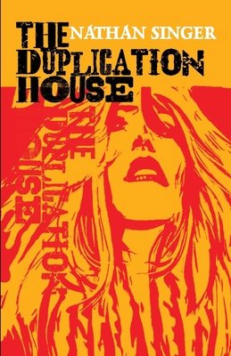 The Duplication House 1643963368 Book Cover
