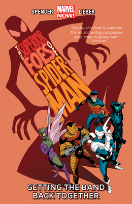 The Superior Foes of Spider-Man Vol. 1: Getting... 0785184945 Book Cover