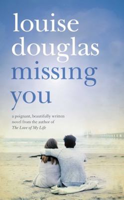 Missing You: An emotional rollercoaster, that w... B003E1BGPA Book Cover