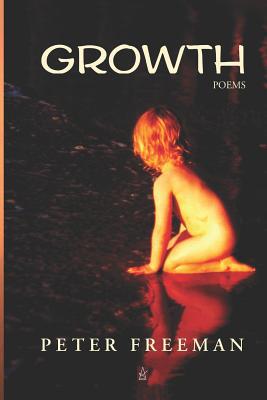 Growth: Poems 1950437418 Book Cover