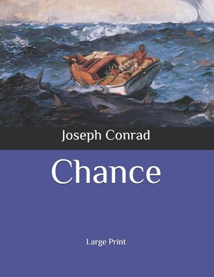Chance: Large Print B086PSLCFK Book Cover