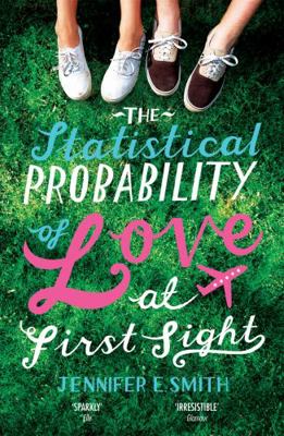 The Statistical Probability of Love at First Si... 0755384032 Book Cover