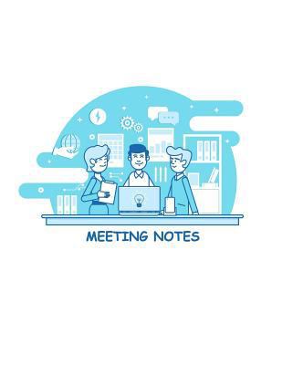 Meeting Notes: For project and task organizatio... 1986531740 Book Cover