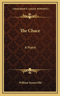 The Chace: A Poem 1163835013 Book Cover