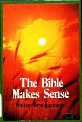 The Bible Makes Sense 0884890872 Book Cover