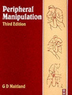 Peripheral Manipulation: Management of Neuromus... 075061031X Book Cover