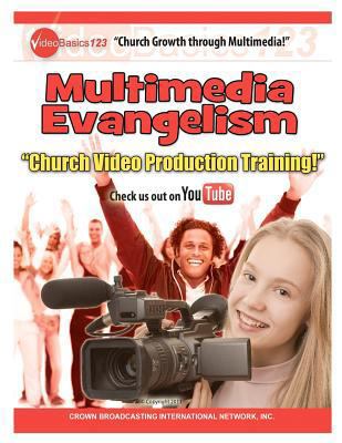 Church Growth Through Multimedia Multimedia Eva... 1468147838 Book Cover