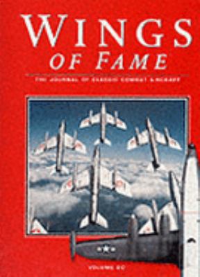 Wings of Fame, The Journal of Classic Combat Ai... 1861840535 Book Cover