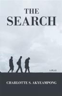 The Search: A Play 173235197X Book Cover