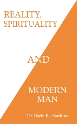 Reality, Spirituality, and Modern Man 1788176413 Book Cover