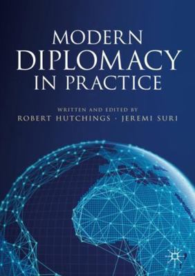 Modern Diplomacy in Practice 3030269329 Book Cover