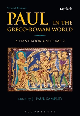 Paul in the Greco-Roman World: A Handbook: Volu... 0567716821 Book Cover