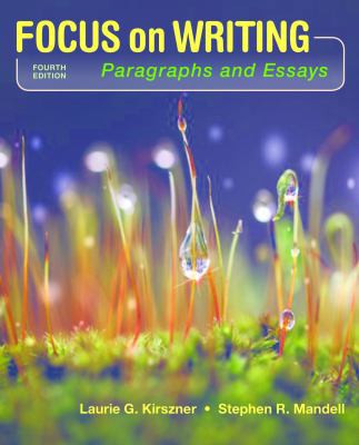 Focus on Writing: Paragraphs and Essays 1319035299 Book Cover