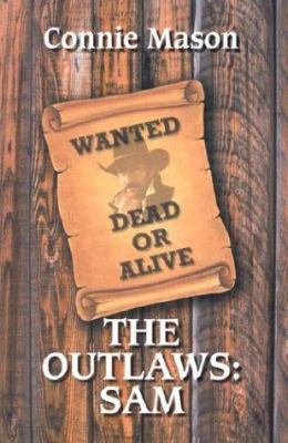 The Outlaws: Sam [Large Print] 1587243717 Book Cover