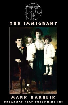 The Immigrant 0881456764 Book Cover