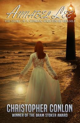 Annabel Lee: The Story of a Woman, Written by H... 1950565904 Book Cover