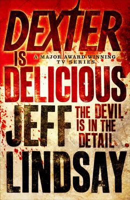 Dexter is Delicious 1409113477 Book Cover