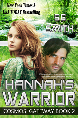 Hannah's Warrior: Cosmos' Gateway 1942562446 Book Cover