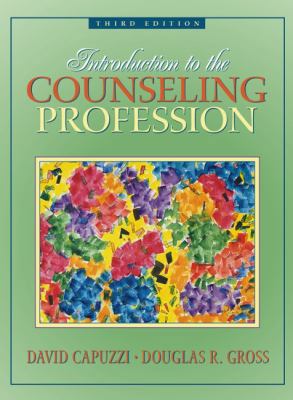 Introduction to the Counseling Profession (3rd ... 0205321968 Book Cover
