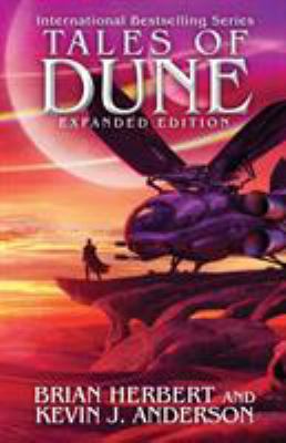 Tales of Dune: Expanded Edition 1614755884 Book Cover