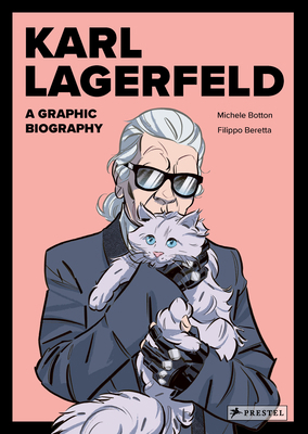 Karl Lagerfeld: A Graphic Biography 3791393472 Book Cover