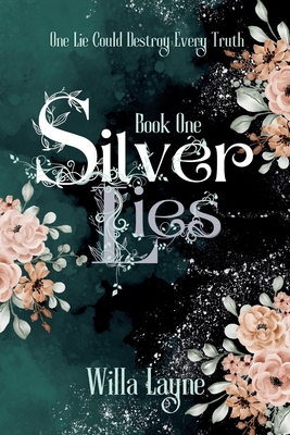Silver Lies B0CGYQ88FZ Book Cover