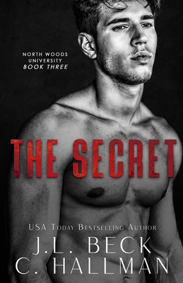 The Secret: A Friends To Lovers Romance 1089204922 Book Cover