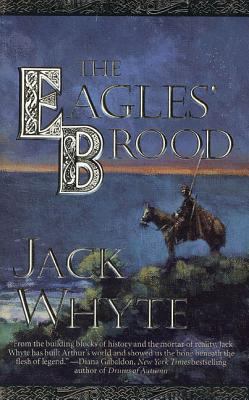 The Eagles' Brood: Book Three of the Camulod Ch... B006EF6VQM Book Cover