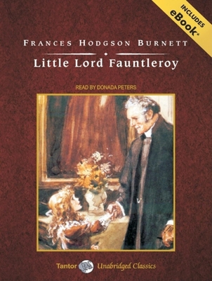 Little Lord Fauntleroy 1400109124 Book Cover