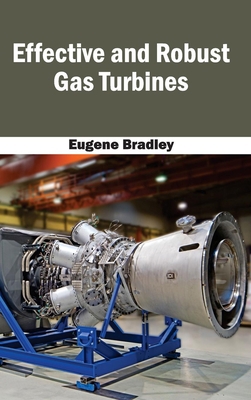 Effective and Robust Gas Turbines 1632381206 Book Cover