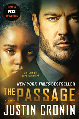 The Passage (TV Tie-In Edition): A Novel (Book ... 0525618759 Book Cover