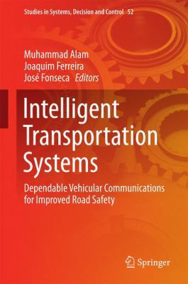 Intelligent Transportation Systems: Dependable ... 331928181X Book Cover