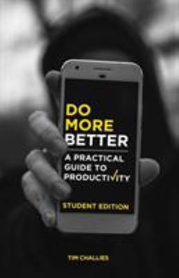 Do More Better (Student Edition): A Practical G... 1941114466 Book Cover