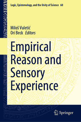 Empirical Reason and Sensory Experience 3031522303 Book Cover