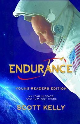 Endurance, Young Readers Edition: My Year in Sp... [Large Print] 1432863185 Book Cover