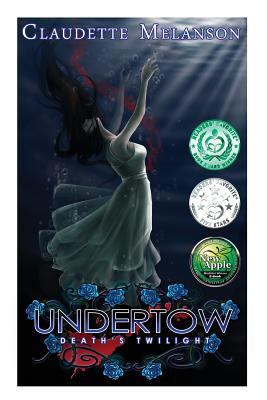 Undertow: Death's Twilight 1503256308 Book Cover