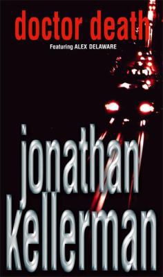 Doctor Death (Alex Delaware S.) 0330266934 Book Cover