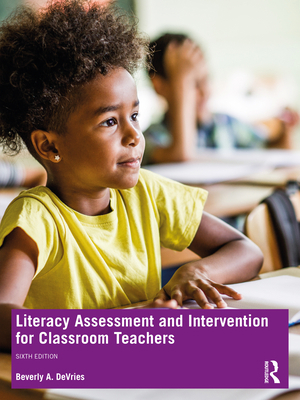 Literacy Assessment and Intervention for Classr... 1032131284 Book Cover