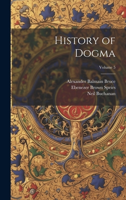 History of Dogma; Volume 5 1021073210 Book Cover
